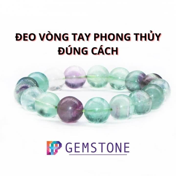 deo vong tay phong thuy dung cach